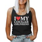 I Love My Cougar Girlfriend Tank Tops