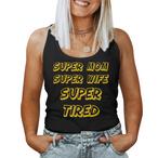 Tired Mom Tank Tops