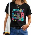 Saved By The Lab Shirts