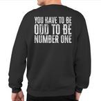 Individuality Quotes Sweatshirts
