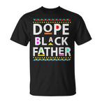 Dope Black Dad Shirts