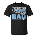 Fishing Dad Shirts