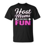 Host Mom Shirts