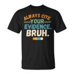 Evidence Shirts