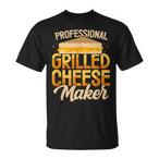 Cheese Maker Shirts