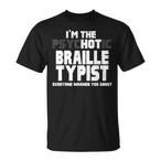 Braille Typist Shirts