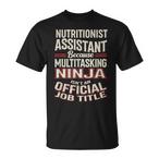Nutritionist Assistant Shirts