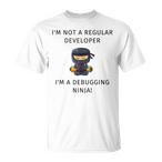 Debugging Ninja Shirts