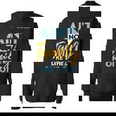 Family Matching Reunion Aint No Family Like The One I Got Sweatshirt