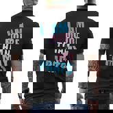 I Am More Than My Parts Transgender Trans  Mens Back Print T-shirt