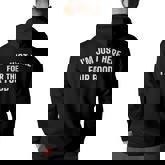 State And County Fair - Im Just Here For The Fair Food  Back Print Hoodie
