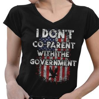 I Dont Co-Parent With The Government Usa Pro Gun Gun Funny Gifts Women V-Neck T-Shirt | Mazezy