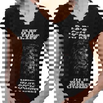 I Dont Coparent With The Government Respect Funny Parenting Government Funny Gifts Women V-Neck T-Shirt | Mazezy