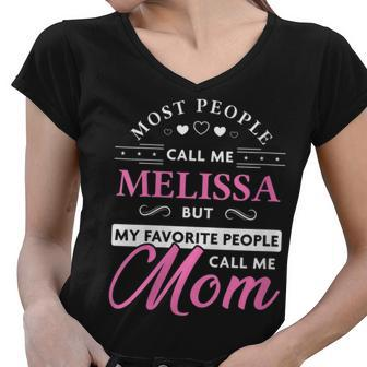 Melissa Name Gift Personalized Mom Gifts For Mom Funny Gifts Women V-Neck T-Shirt | Mazezy