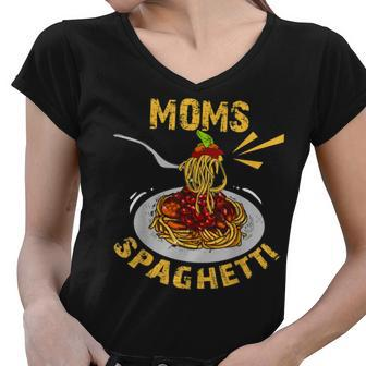 Moms Spaghetti Food Lovers Mothers Day Novelty Gift For Women Women V-Neck T-Shirt | Mazezy