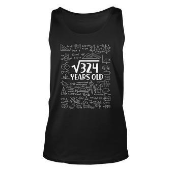 18 Years Old 18Th Birthday Gift Square Root Of 324 Unisex Tank Top | Mazezy