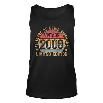 2008 Turning 15 Bday 15Th Birthday Boy 15 Years Old Vintage Unisex Tank Top - Seseable