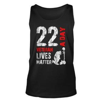 22 A Day Veteran Lives Matter Veterans Day Unisex Tank Top | Mazezy