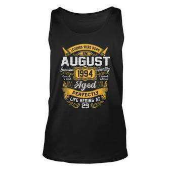 29Th Birthday 29 Years Old Legends Born August 1994 Tank Top - Seseable