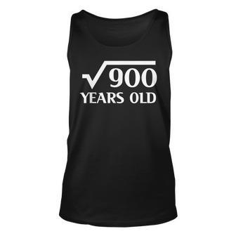 30Th Happy Birthday 30 Years Old Square Root Of 900 Unisex Tank Top | Mazezy