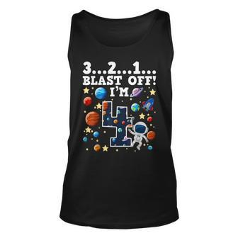 321 Blast Off I'm 4 Space Birthday Party 4Th Tank Top - Monsterry