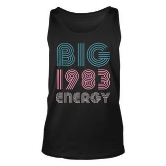 40 Years Old Birthday Born In 1983 Big 1983 Energy Unisex Tank Top - Thegiftio UK