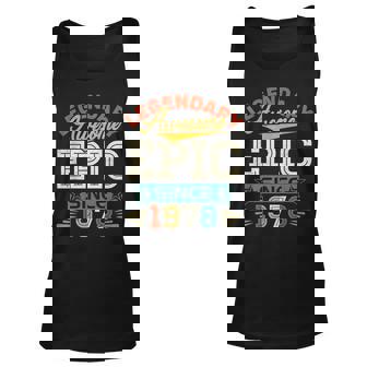 45 Year Old Legendary Awesome Epic Since 1978 45Th Birthday Tank Top | Mazezy