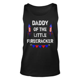 4Th Of July Birthday Dad Daddy Of The Little Firecracker Unisex Tank Top | Mazezy
