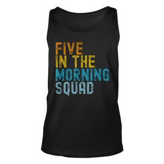 5 Am Squad Gym Workout Quote Apparel Tank Top | Mazezy