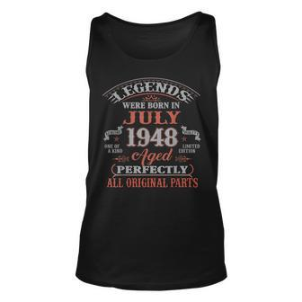 75Th Birthday Gift Legends Born In July 1948 75 Years Old Unisex Tank Top - Seseable