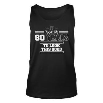 80Th Birthday For Men 80 Years 80Th Birthday Tank Top | Mazezy