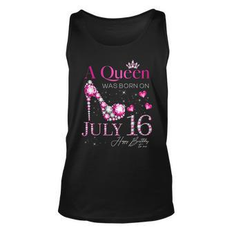A Queen Was Born On July 16 16Th July Birthday Unisex Tank Top | Mazezy