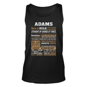 Adams Name Gift Adams Born To Rule Unisex Tank Top - Seseable