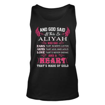 Aliyah Name Gift And God Said Let There Be Aliyah Unisex Tank Top - Seseable