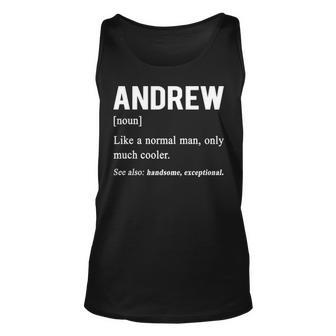 Andrew Name Gift Andrew Funny Definition V2 Unisex Tank Top - Seseable