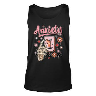 Anxiety On Switch On Off Mental Health Awareness Tank Top - Seseable