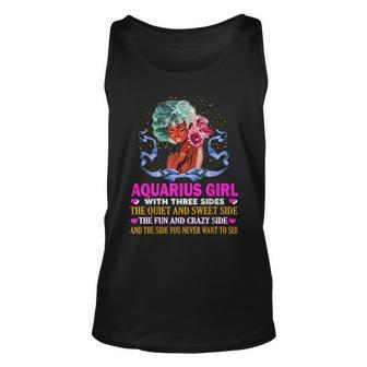 Aquarius Girl Has Three Sides Birthday Unisex Tank Top | Mazezy