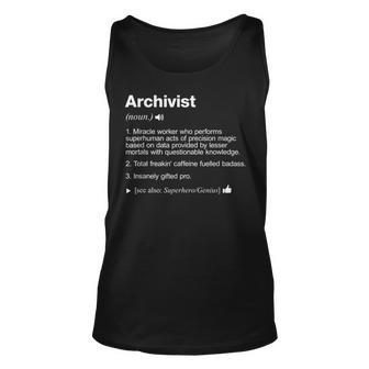 Archivist Job Definition Meaning Funny Unisex Tank Top | Mazezy