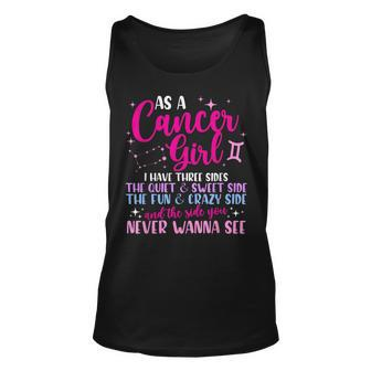 As A Cancer Girl I Have Three Sides - Astrology Zodiac Sign Unisex Tank Top - Seseable