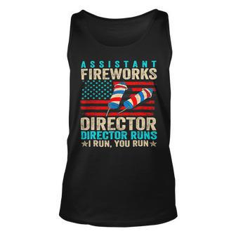 Assistant Fireworks Director If I Run You Run 4Th Of July Unisex Tank Top - Monsterry DE