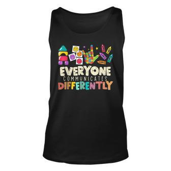 Autism Awareness Month Everyone Communicates Differently Asd Unisex Tank Top - Seseable