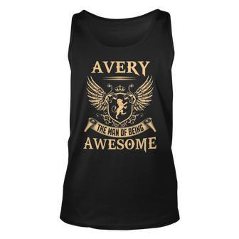 Avery Name Gift Avery The Man Of Being Awesome V2 Unisex Tank Top - Seseable