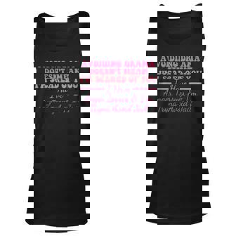 Avoiding Drama Doesnt Mean Im Scared Of You Quote Unisex Tank Top | Mazezy