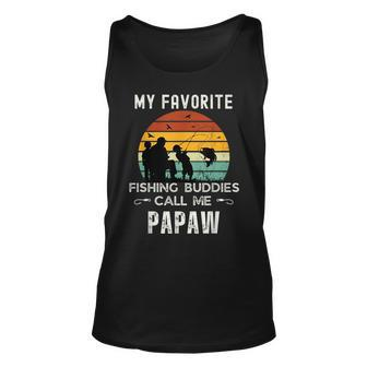 Awesome My Favorite Fishing Buddies Call Me Papaw Grandpa Tank Top | Mazezy