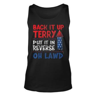 Back It Up Terry Fourth Of July Funny Back It Up Terry Unisex Tank Top - Seseable
