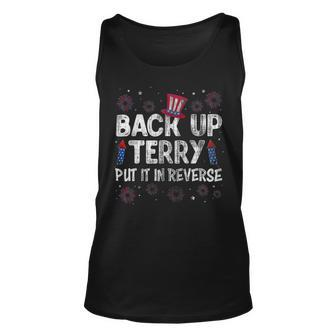 Back It Up Terry Put It In Reverse Fireworks 4Th Of July 1 Unisex Tank Top - Monsterry DE
