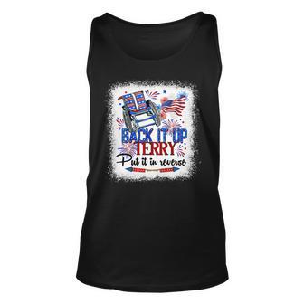 Back It Up Terry Put It In Reverse Funny 4Th Of July Us Flag 1 Unisex Tank Top - Monsterry