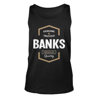 Banks Name Gift Banks Quality Unisex Tank Top - Seseable
