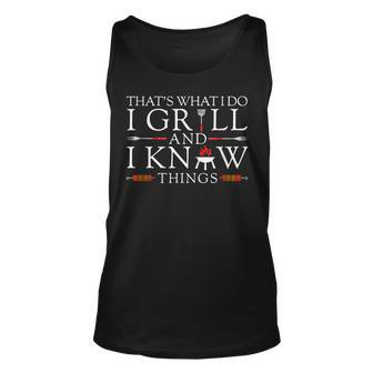 Bbq Food Lover Thats What I Do I Grill And I Know Things Unisex Tank Top | Mazezy