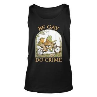 Be Gay Do Crime Frog And The Toad For Lgbtq Pride Unisex Tank Top | Mazezy